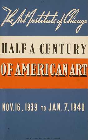 匿名的美国艺术半个世纪`Half a century of American art (1939)