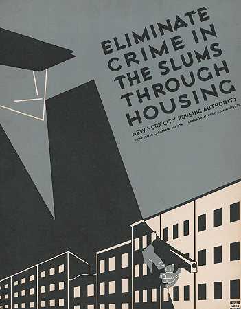 通过匿名消除贫民窟的犯罪`Eliminate crime in the slums through housing (1936)