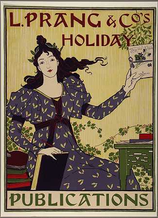 L. PRANG和CO;S假期出版物`L. Prang and Cos Holiday Publications (ca. 1890~1896) by Louis Rhead