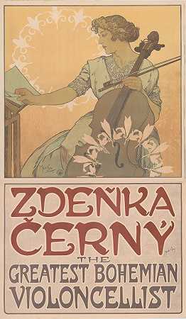 ZdeňkaČerný最伟大的波希米亚州的小提琴手`Zdeňka Černý The greatest Bohemian violoncellist by Alphonse Mucha