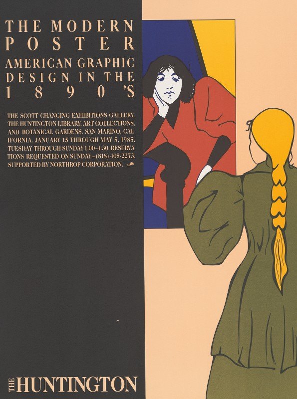 `The modern poster, 美国艺术家 graphic design in the 1890s … the Huntington (1985) -