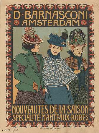 服装店D. Barnasconi的广告在阿姆斯特丹`Advertisement of clothing store D. Barnasconi in Amsterdam (1880 ~ 1928) by Johann Georg van Caspel