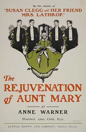 玛丽阿姨的复兴`The rejuvenation of Aunt Mary (1895 ~ 1911)