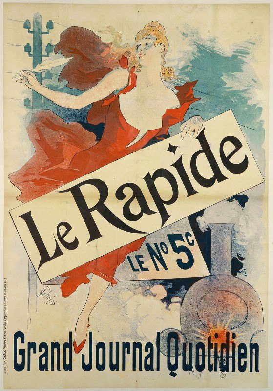 快车，5C。主要日报`Le Rapide,Le Nº 5c., Grand Journal Quotidien (1892) by Jules Chéret