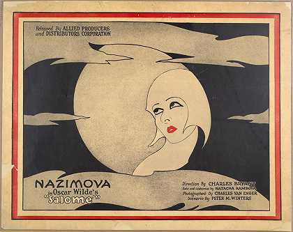 奥斯卡·王尔德的纳齐莫娃s萨洛梅`Nazimova in Oscar Wildes ;Salomé (1922)