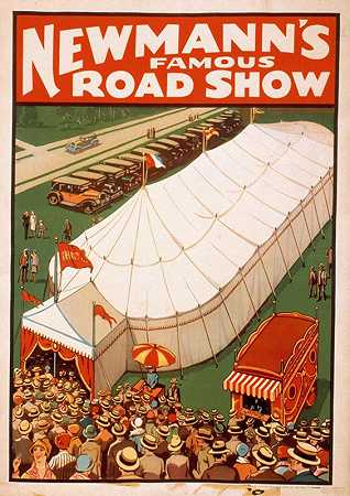 纽曼这是一场著名的路演`Newmanns Famous Road Show (1925) by Donaldson Lith. Co
