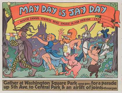 五一节是杰伊节——第九届一年一度的中央公园烟雾节`May day is jay day – ninth annual Central Park smoke in (1976) by Bugs Bramley