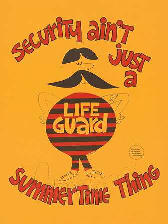安全部门：ain和不只是夏天的事`Security aint just a summertime thing (1964) by Don Ferguson
