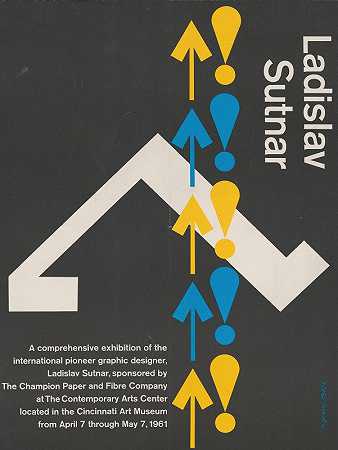 拉迪斯拉夫·萨特纳。国际先驱平面设计师综合展`Ladislav Sutnar. A comprehensive exhibition of the international pioneer graphic designer (1961) by Noel Martin