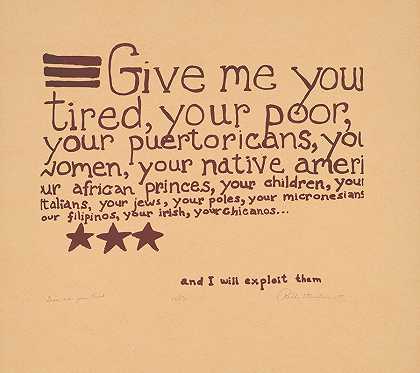 把你疲惫的。。。我会利用他们`Give me your tired… and I will exploit them (1978) by Ruth Stenstrom