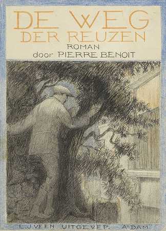 皮带设计Pierre Benoit，《巨人之路》（La Chausseée des géants），1922年`Bandontwerp voor; Pierre Benoit, De weg der reuzen (La chaussée des géants), 1922 (1922) by Anny Leusink