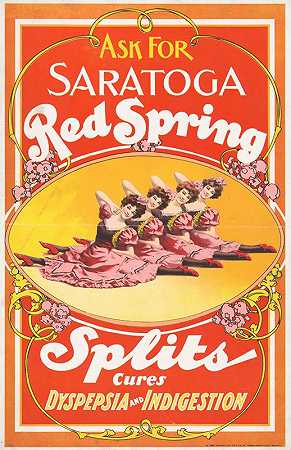 寻求萨拉托加红泉分裂，治疗消化不良和消化不良`Ask for Saratoga red spring splits, cures dyspepsia and indigestion (1900) by U.S. Printing Co.