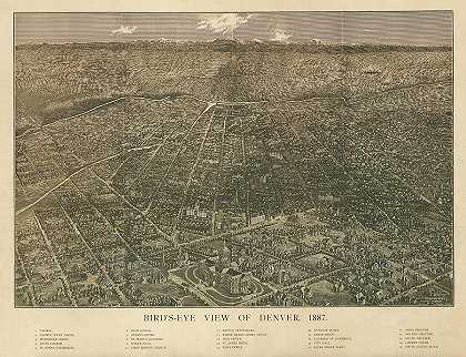 丹佛鸟瞰图，1887年`Bird\’s-eye view of Denver, 1887 by Antique map