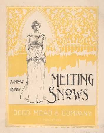融化的雪，一本新书`Melting snows, a new book (1895) by W.M. Butterfield