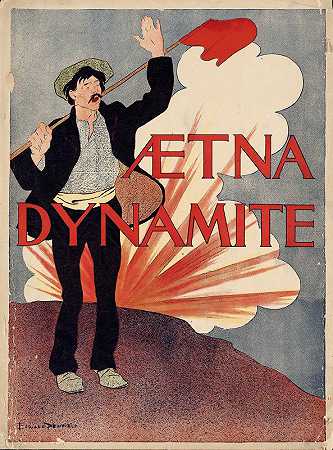 安泰炸药`Aetna dynamite (1895) by Edward Penfield