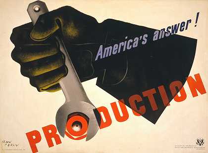 生产，美国回答！`Production, Americas answer! (1941~1942) by Jean Carlu