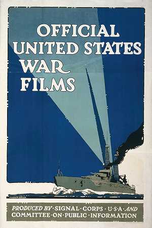 美国官方战争片`Official United States war films (1917) by Horace Devitt Welsh
