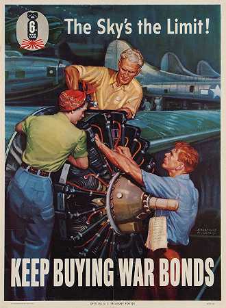 天空这是极限！继续购买战争债券`The skys the limit! Keep buying war bonds (1944) by Courtney Allen
