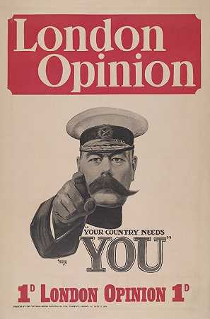 伦敦意见你的国家需要你`London opinion ;Your country needs you (1914) by Alfred Leete