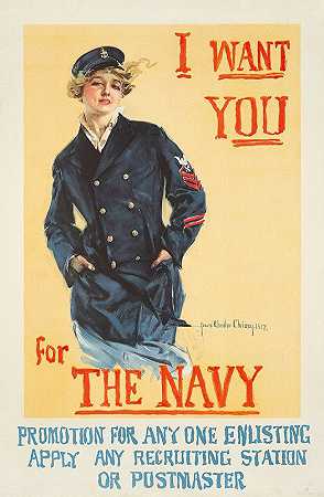 我要你加入海军`I Want You For the Navy (1917) by Howard Chandler Christy