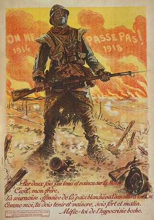 我们不能通过。1914年。。。1918.两次J在泥潭上站稳脚跟`On ne passe pas. 1914 . . . 1918. Par deux fois jai tenu et vaincu sur la Marne (1917) by Maurice Louis Henri Neumont