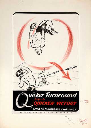 更快的转身有助于更快的胜利。加快装卸速度！2.`Quicker turnround helps to quicker victory. Speed up loading and unloading! 2 (1939~1946)