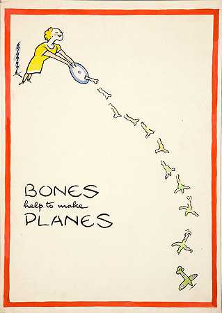 骨头有助于制造飞机`Bones help to make planes (between 1939 and 1946) by Fougasse  