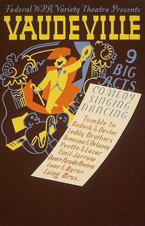联邦WPA综艺剧院上演歌舞杂耍9大幕`Federal WPA Variety Theatre presents vaudeville 9 big acts (1936) by Richard Halls