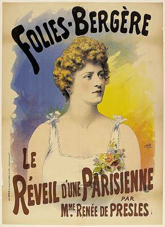 愚蠢的牧羊人，觉醒一个巴黎女人`Folies~Bergere,Le Reveil Dune Parisienne Par Mme. Renee De Presles (1894) by Lucien Baylac