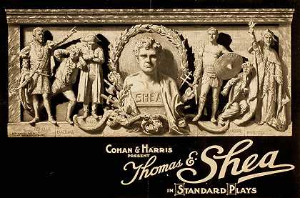 标准剧集中的托马斯·E·谢伊`Thomas E. Shea in standard plays (1907) by H.C. Miner Litho. Co.