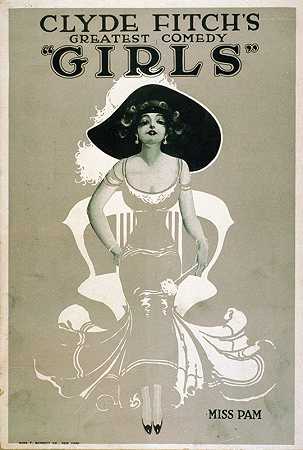 克莱德·菲奇中国最伟大的喜剧女孩`Clyde Fitchs greatest comedy, ;Girls (1910) by Dana T. Bennett Co
