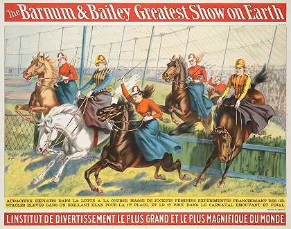 巴纳姆贝利地球上最精彩的节目：世界上最大最美丽的娱乐学院`The Barnum & Bailey greatest show on earth : LInstitut de divertissement le plus grand et le plus magnifique du monde (1898)