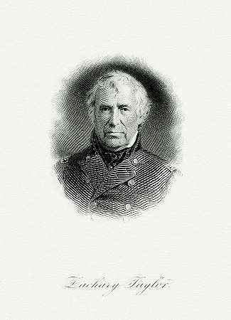 扎卡里·泰勒总统`President Zachary Taylor by The Bureau of Engraving and Printing