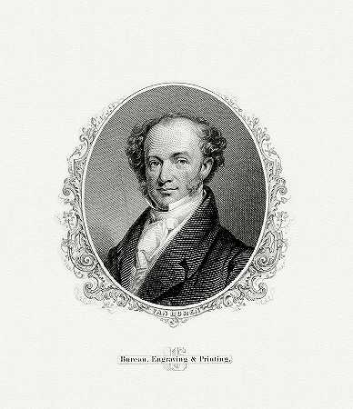 马丁·范布伦总统`President Martin Van Buren by The Bureau of Engraving and Printing