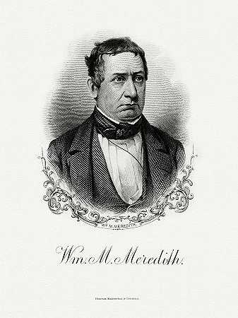 威廉·M·梅雷迪斯`William M. Meredith by The Bureau of Engraving and Printing