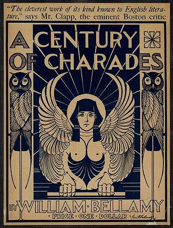 百年哑谜`A century of charades by William M. Bellamy (ca. 1890–1920) by William M. Bellamy by George Hawley Hallowell