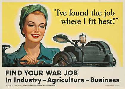 我我找到了最适合我的工作！在工业、农业和商业中找到你的战时工作`Ive found the job where I fit best! Find your war job in industry, agriculture, business (1943) by George Roepp