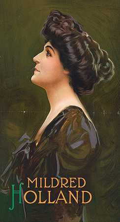 米尔德里德荷兰`Mildred Holland (c1908) by Otis Lithograph Co