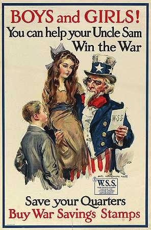 孩子们，你们可以帮助你们的山姆大叔赢得1918年的战争`Boys and girls, you can help your Uncle Sam win the war, 1918 by James Montgomery Flagg