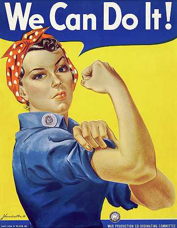 我们能做到的，铆工罗西，1943年`We Can Do It, Rosie The Riveter, 1943 by J Howard Miller