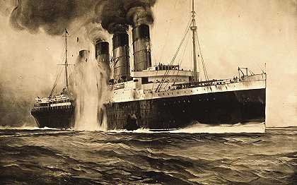 皇家海军陆西塔尼亚号在爱尔兰金赛尔海被鱼雷击中`RMS Lusitania, hit by torpedos off Kinsale Head, Ireland by Historical Art