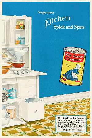古老的荷兰清洁剂，让你的厨房保持整洁`Old Dutch Cleanser, Keeps Your Kitchen Spick and Span (1919)