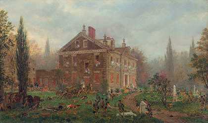 1777年日尔曼敦战役中对周家的袭击`The Attack on Chew’s House during the Battle of Germantown, 1777 (1878) by Edward Lamson Henry