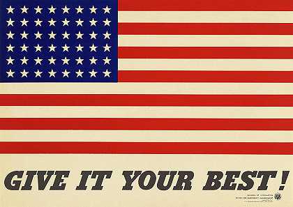 尽力而为，美国国旗，二战`Give It Your Best, American Flag, WWII by American School