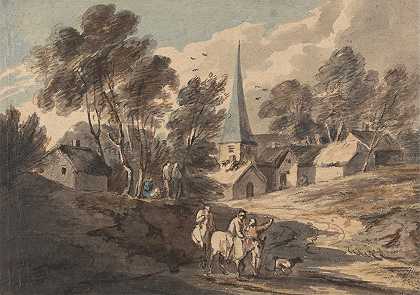 骑马前往一个有尖顶的村庄的旅行者`Travellers on Horseback Approaching a Village with a Spire (between 1765 and 1770) by Thomas Gainsborough