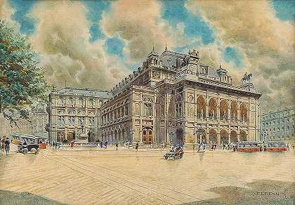 维也纳国家歌剧院`Vienna State Opera by Franz Brenner
