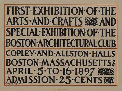 首届艺术与艺术展览手工艺品及波士顿建筑俱乐部特别展览`First exhibition of the arts & crafts & special exhibition of the Boston Architectural Club (1897)