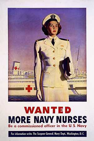 想让更多海军护士成为美国海军的委任军官`Wanted more Navy nurses–Be a commissioned officer in the U.S. Navy (1944) by John Philip Falter