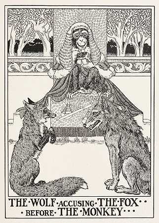 狼在猴子面前指责狐狸`The Wolf Accusing the Fox before the Monkey (1900) by Percy J. Billinghurst