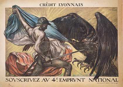 里昂信贷。认购第四次国债`Crédit Lyonnais. Souscrivez au 4e Emprunt National (1918) by Abel Faivre